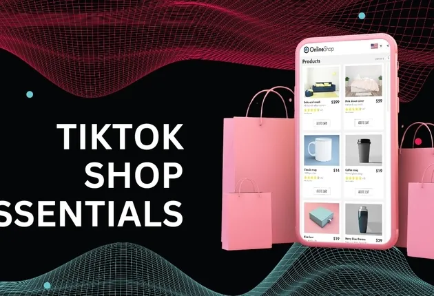 Основы TikTok Shop
